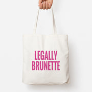 Legally Brunette Tote Bag 1