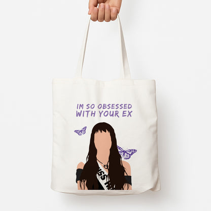 Obsessed With Your Ex Tote Bag