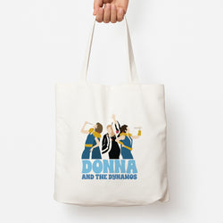 Donna And The Dynamos Tote Bag