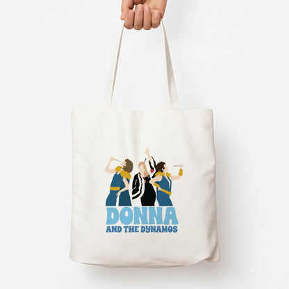 Donna And The Dynamos Tote Bag