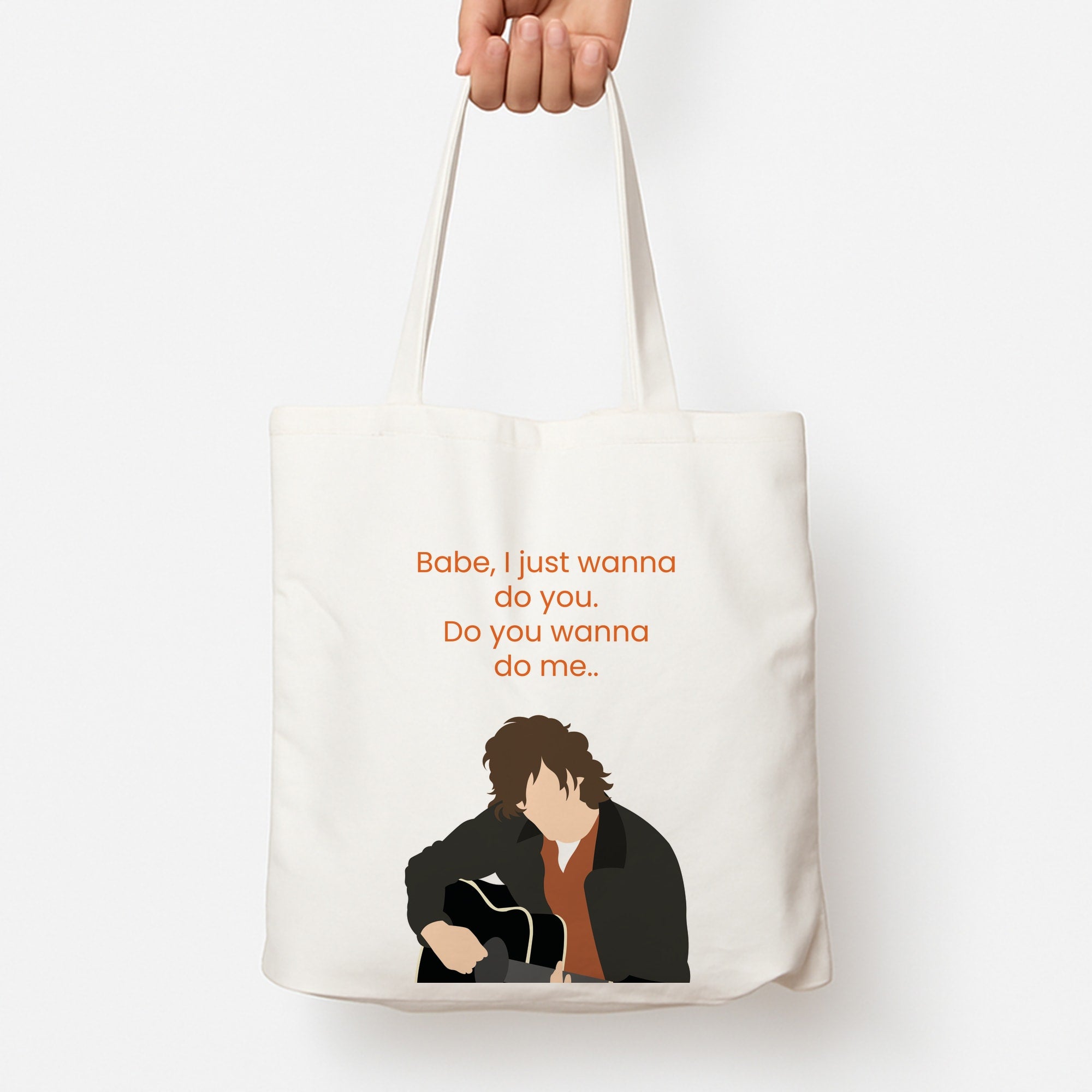 Babe I Just Wanna.. Tote Bag