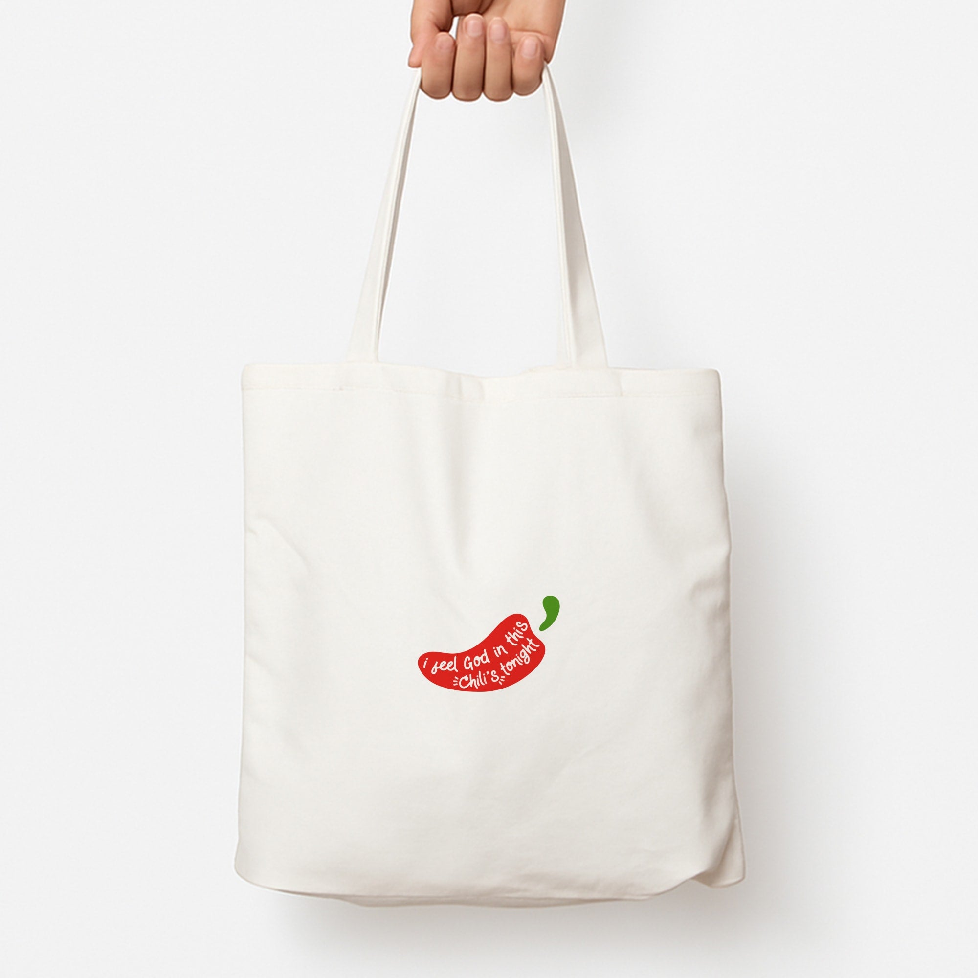 I Feel God In This Chilli's Tonight Tote Bag