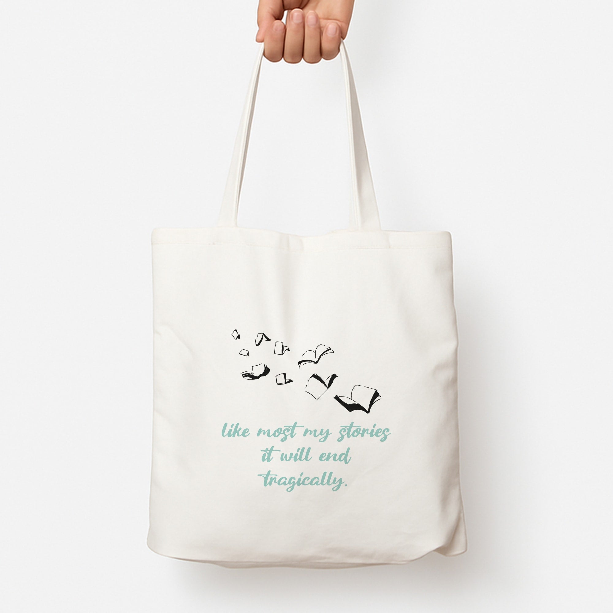 Like Most My Stories Tote Bag