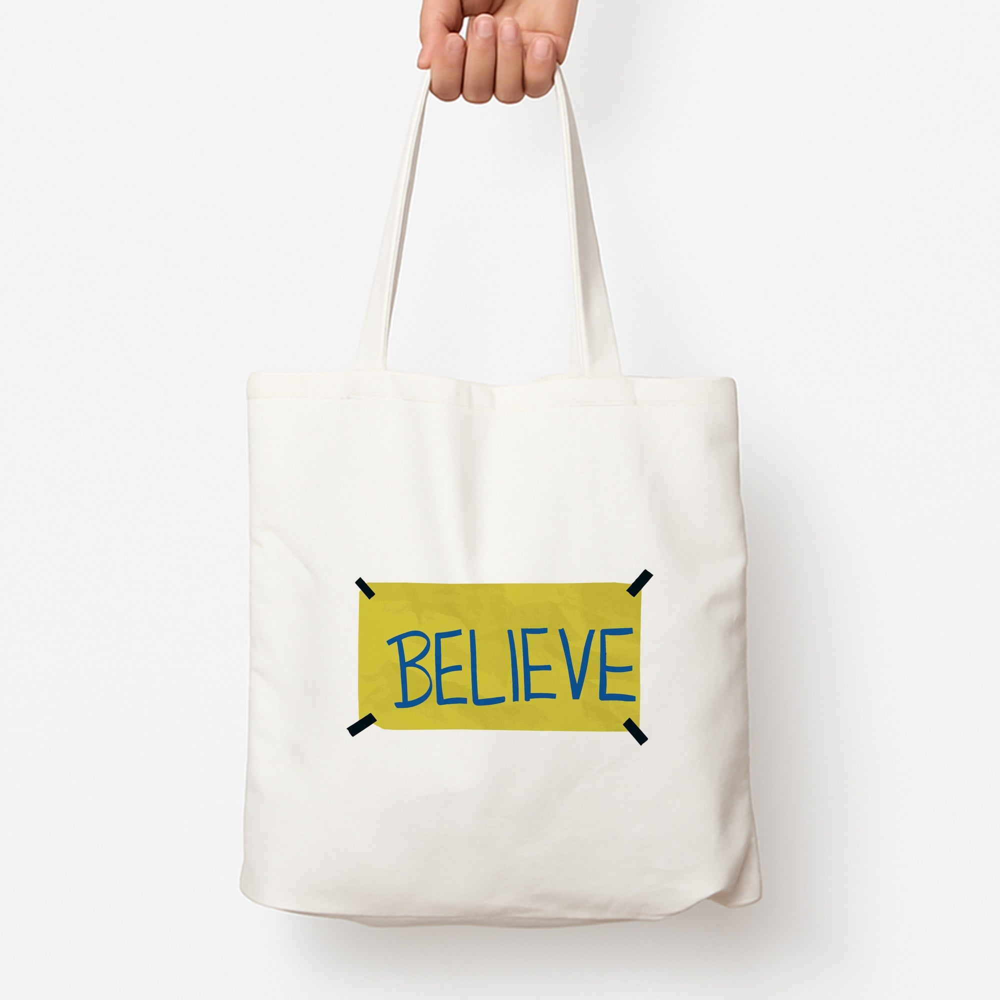 Believe Tote Bag