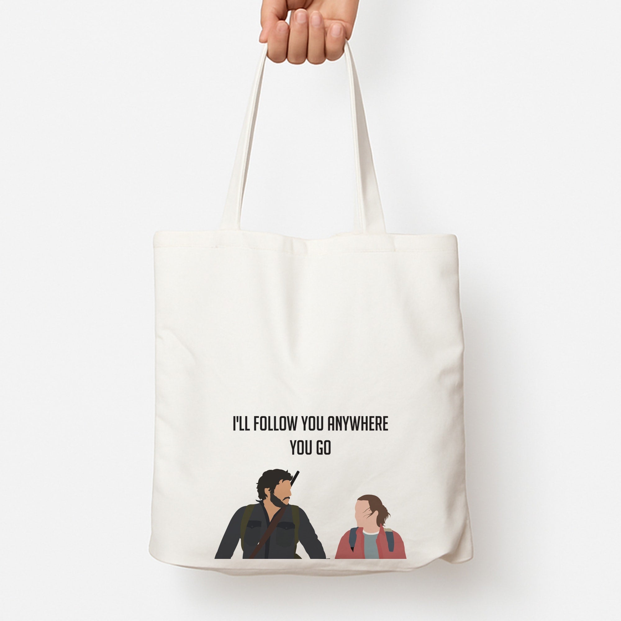 I'll Follow You Anywhere Ellie And Joel Tote Bag