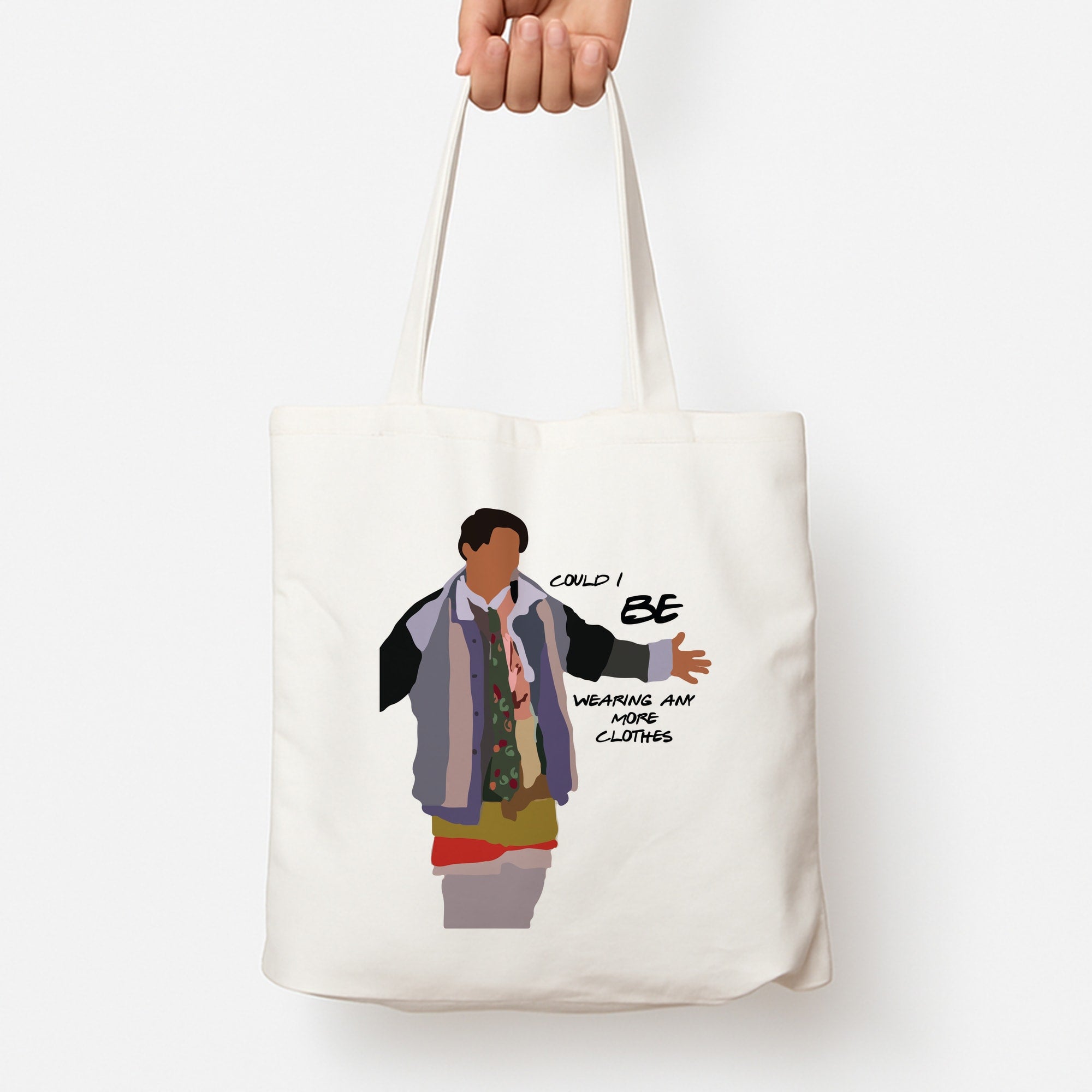 Could I Be Wearing Any More Clothes Tote Bag