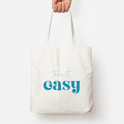 Take It Easy  Tote Bag