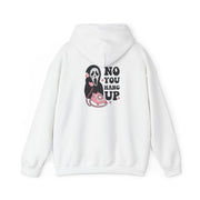 No You Hang Up Hoodie 7