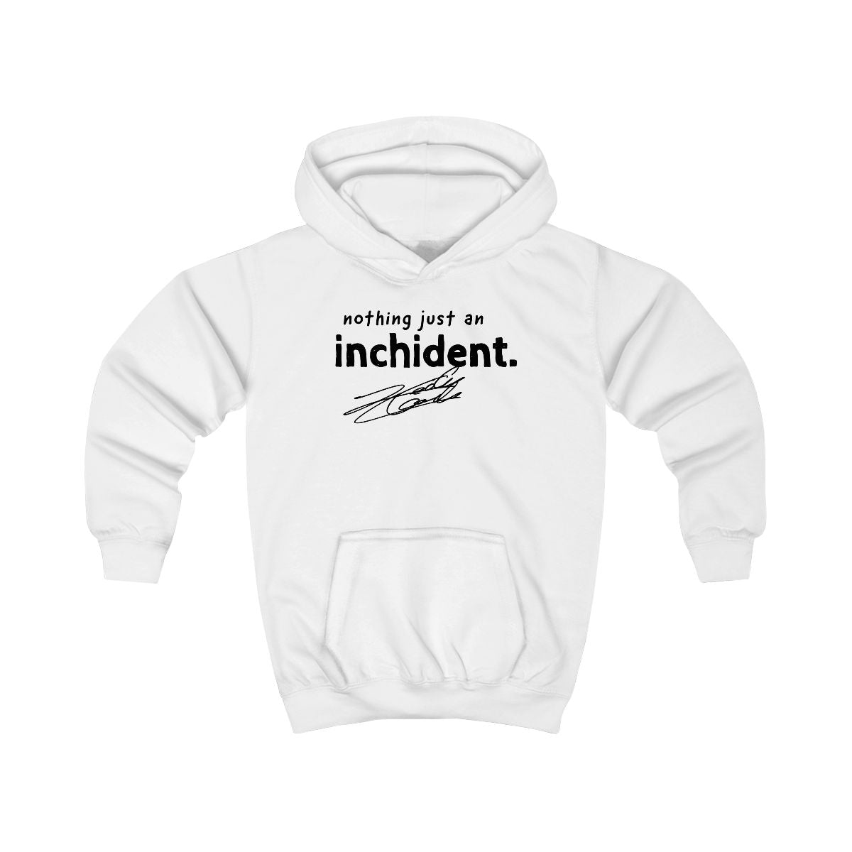 Nothing Just An Inchident - Leclerc Kids Hoodie