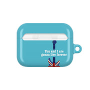 You And I Are Gonna Live Forever AirPods Case 7
