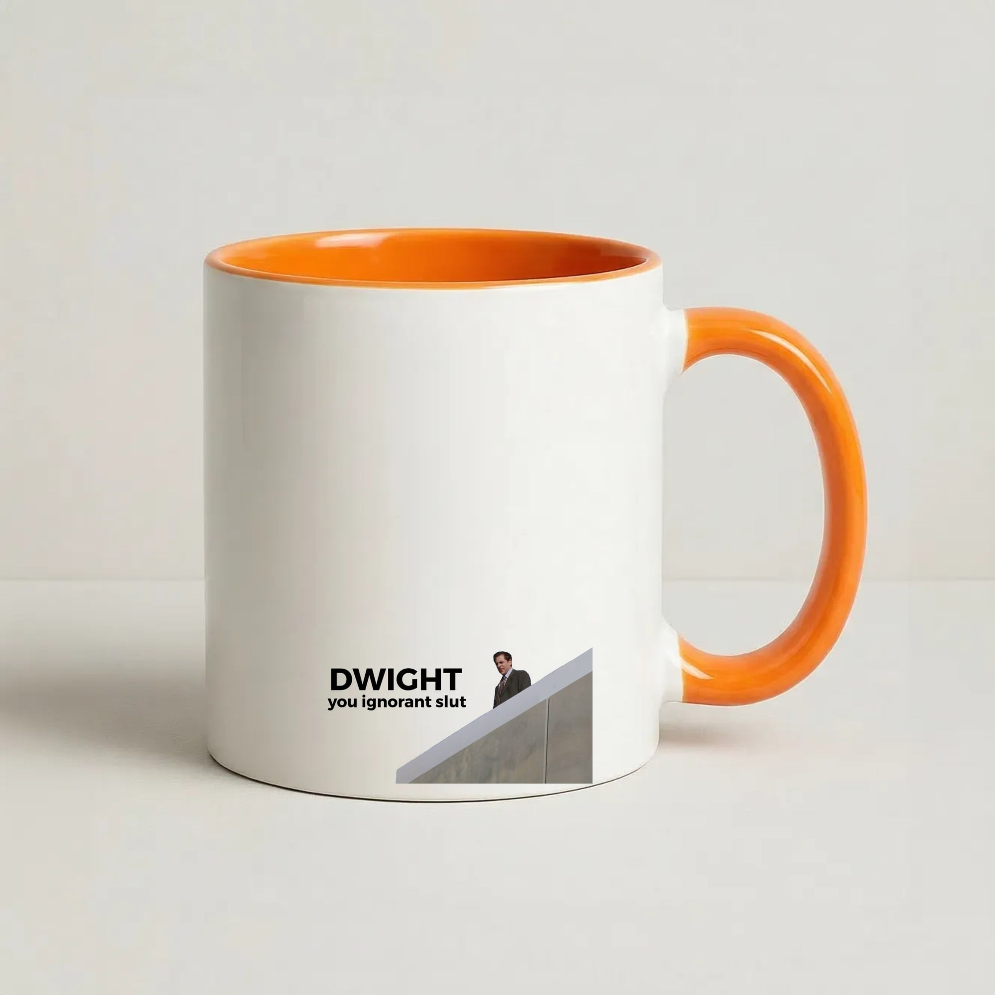 Dwight, You Ignorant Slut Coffee Orange Mug