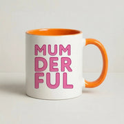 Mumderful Mug 7