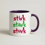 Stink Stank Stunk Mug 10