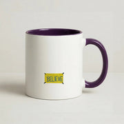Believe Mug 10