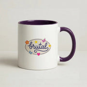 Brutal Mug 10