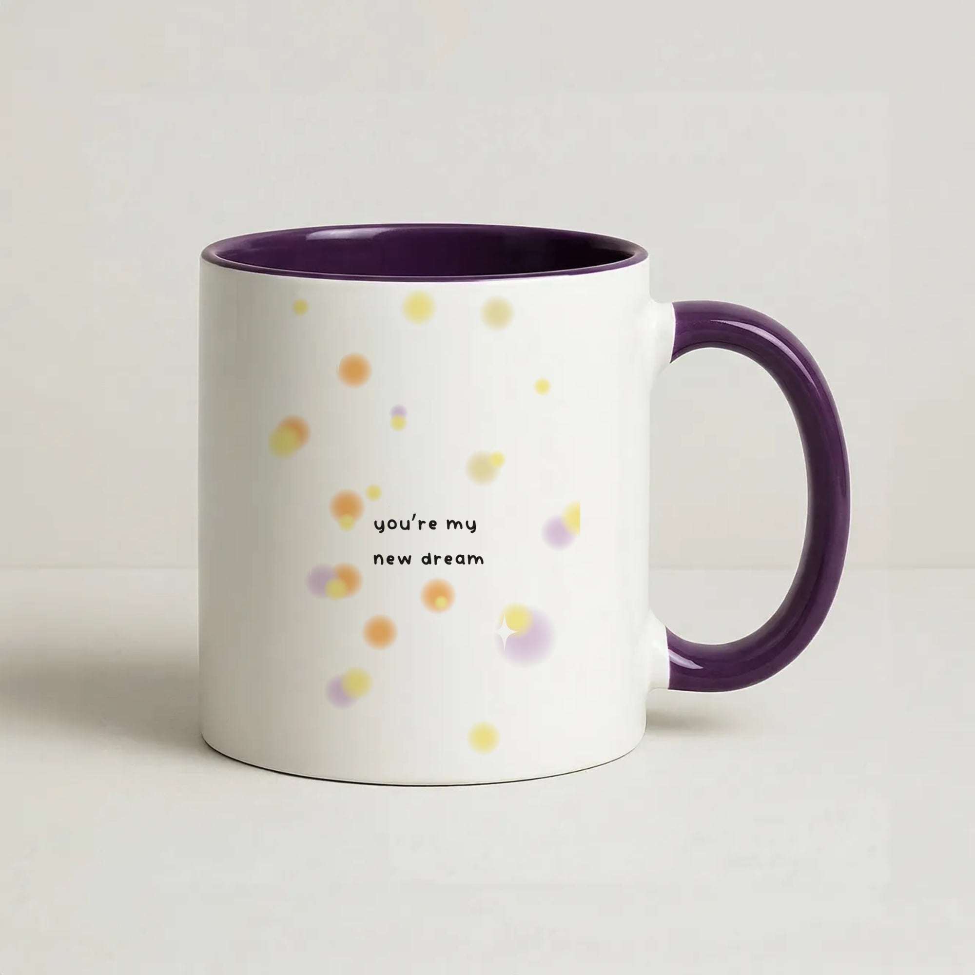 You're My New Dream Coffee Purple Mug