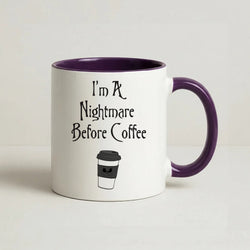 I'm A Nightmare Before Coffee Coffee Purple Mug