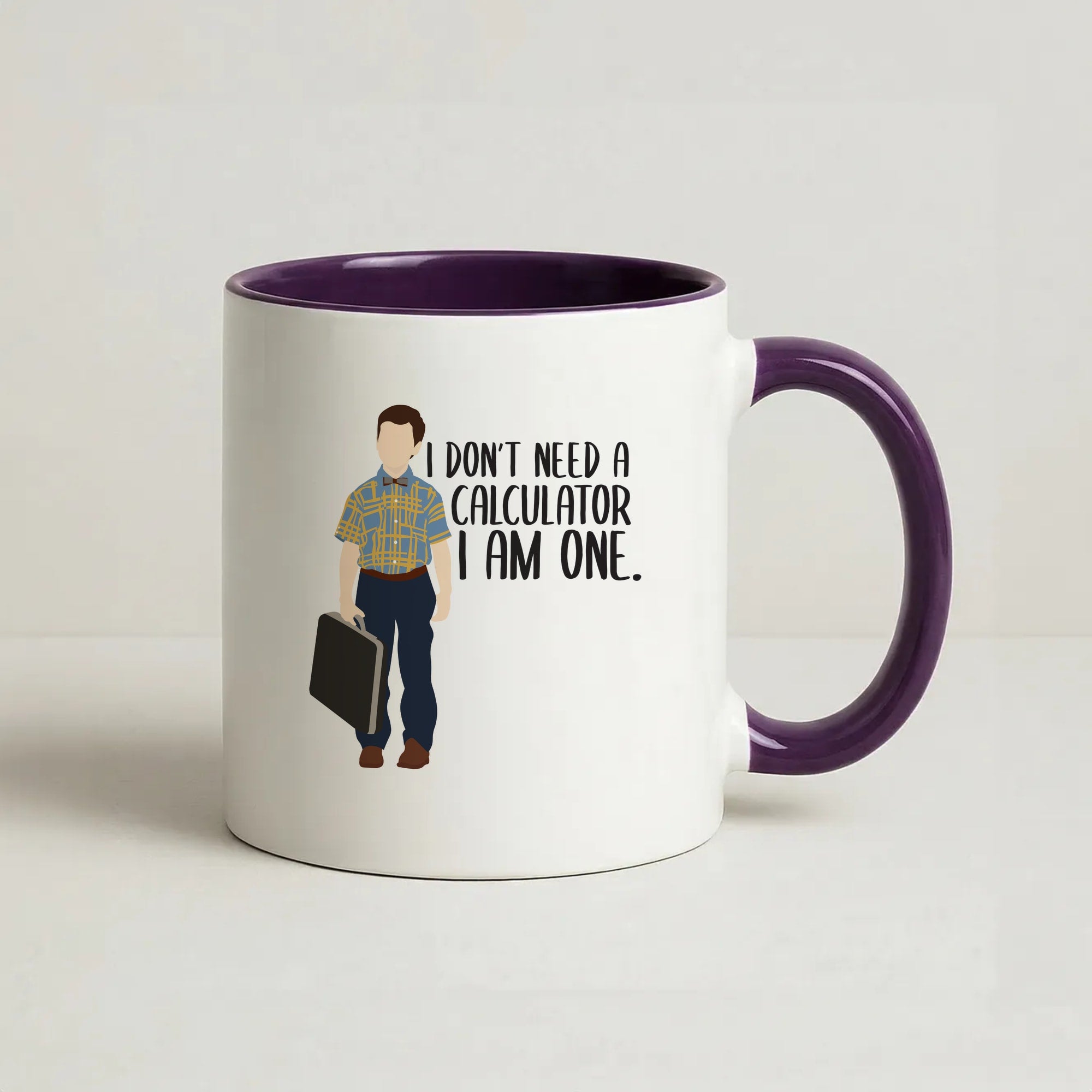 I Don't Need A Calculator - Sheldon Coffee Purple Mug