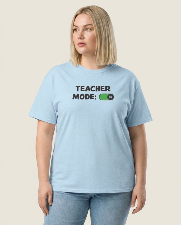 Teacher Mode On T-Shirt — Blue Front, worn