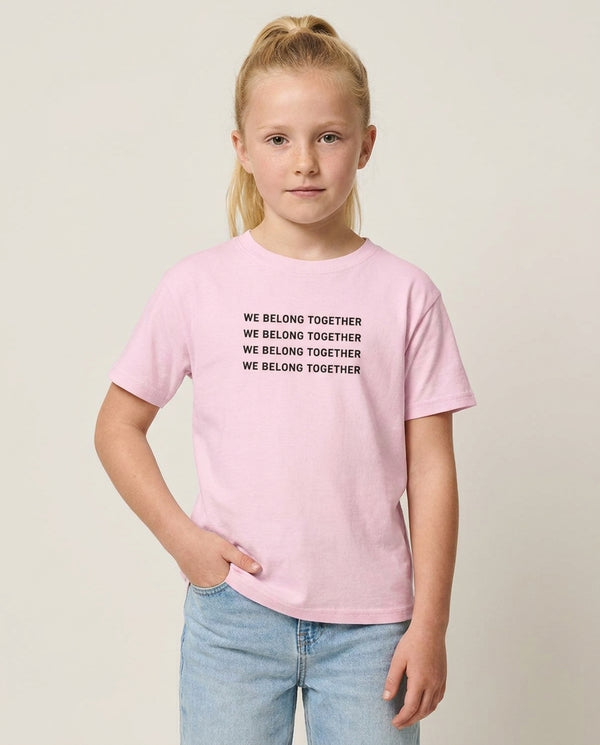 Belong Together Kids T-Shirt — Pink Front, worn