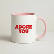 Adore You Mug 2