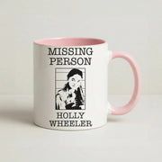 Missing Person Holly Mug 2