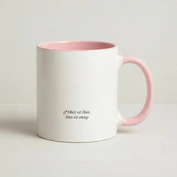 If This Is Love, Love Is Easy - McBand Coffee Pink Mug
