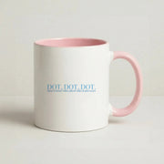 Dot, Dot, Dot Mug 2