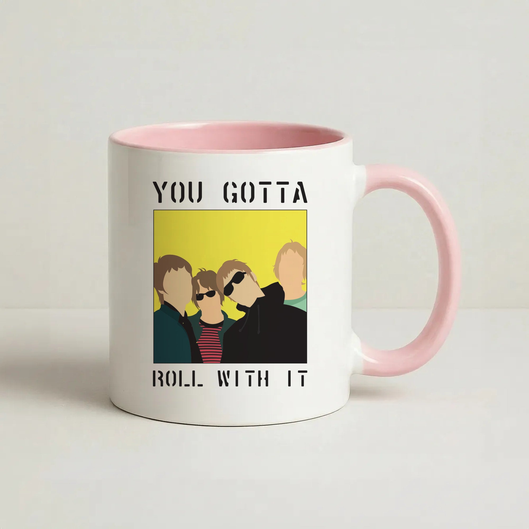 You Gotta Roll With It Coffee Pink Mug