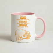 You Are Braver Mug 2