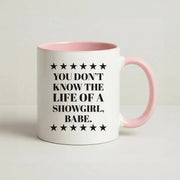 You Don't Know Babe  Mug 2
