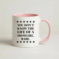 You Don't Know Babe  Coffee Pink Mug