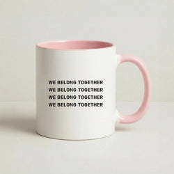 Belong Together Coffee Pink Mug