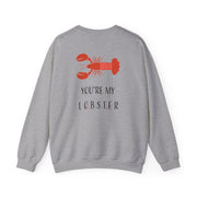 You're My Lobster Sweatshirt 4