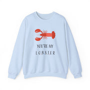 You're My Lobster Sweatshirt 9
