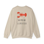 You're My Lobster Sweatshirt 6