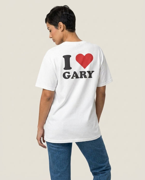 I Love Gary T-Shirt — White Back, worn