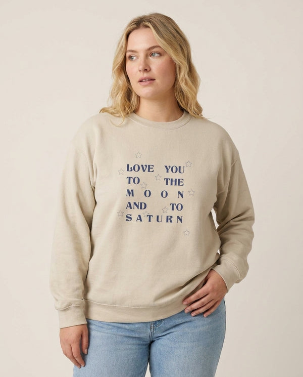 Love You To The Moon And To Saturn - Taylor Sweatshirt — Sand Front, worn