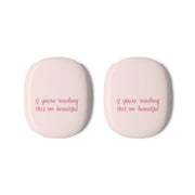 If You're Reading This Im Beautiful - Funny Quotes AirPods Max Case 3