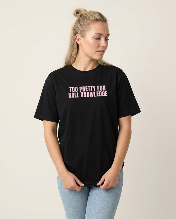 Too Pretty For Ball Knowledge T-Shirt — Black Front, worn