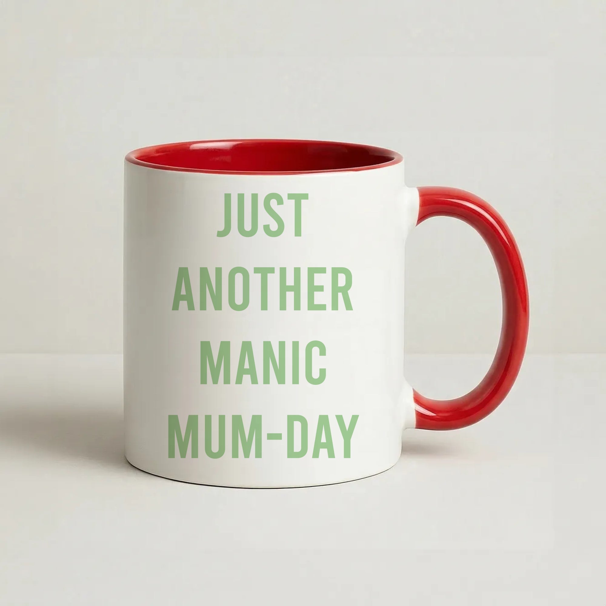 Just Another Manic Mumday Coffee Red Mug
