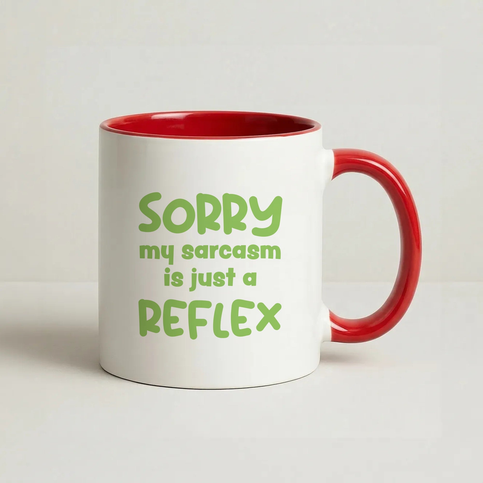 Sorry My Sarcasm Coffee Red Mug