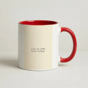 Life Is A Game Mug 6