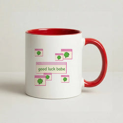 Good Luck Babe - Chappell Coffee Red Mug