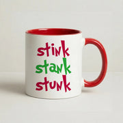 Stink Stank Stunk Mug 6
