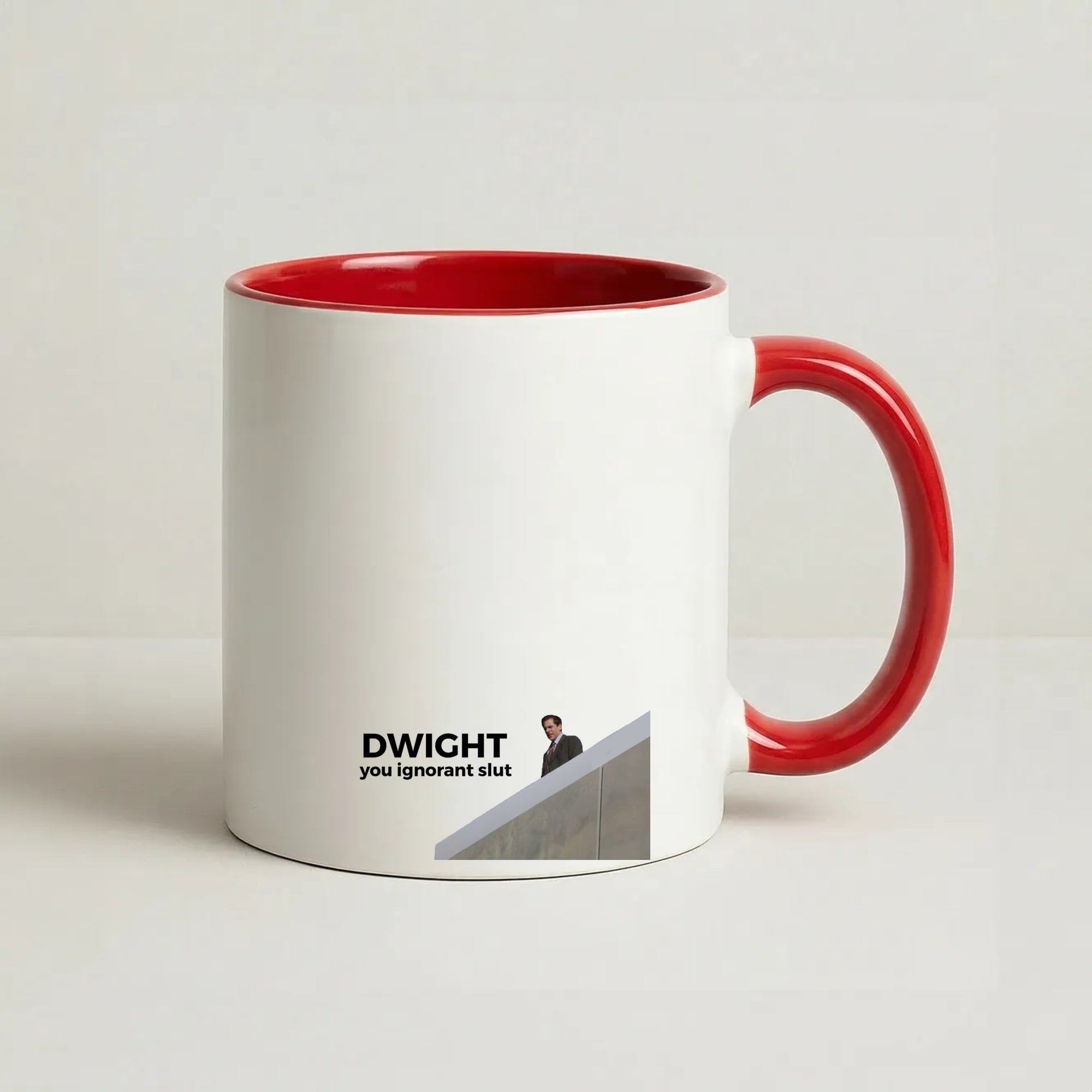 Dwight, You Ignorant Slut Coffee Red Mug