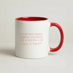 Everything Magical Happens Coffee Red Mug