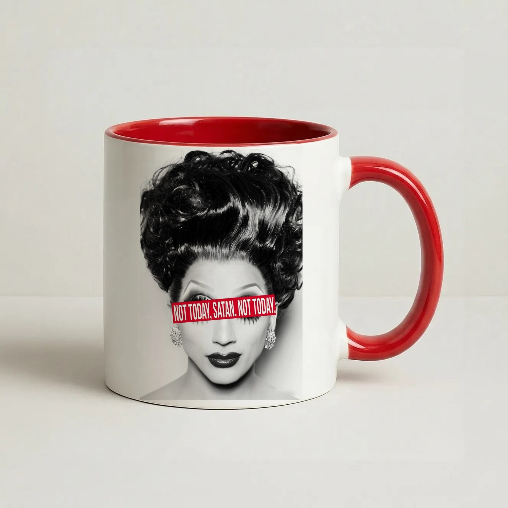 Not Today, Satan. Not Today - Drag Queen's Drag Race Coffee Red Mug