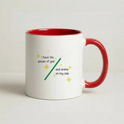 I Have The Power Of God And Anime On My Side - Memes Mug 6