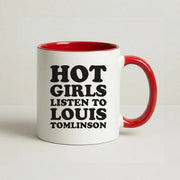 Hot Girls Listen To Louis Mug 6